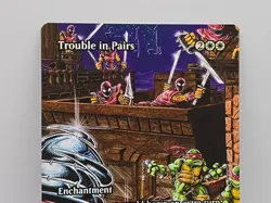 Trouble in Pairs Borderless Mythic MTG Ninja Turtles 0003 - Image 2