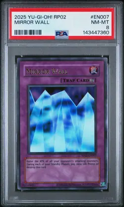 2025 YU-GI-OH! RP02-RETRO PACK 2 #EN007 MIRROR WALL PSA 8 - Image 1