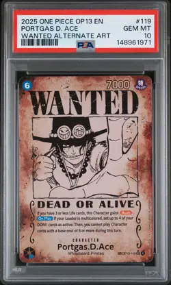 2025 ONE PIECE CARRYING ON HIS WILL WANTED ALT ART #119 PORTGAS D. ACE PSA 10 - Image 1