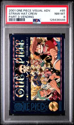 2001 CARDDASS ONE PIECE VISUAL ADVENTURE PART 3 VENDING #85 STRAW HAT CREW PSA 8 - Image 1