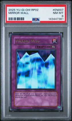2025 YU-GI-OH! RP02-RETRO PACK 2 #EN007 MIRROR WALL PSA 8 - Image 1