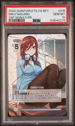 PSA 10 GEM MINT Quintuplets Card Game Miku Nakano SSP Signature #015 - Image 1