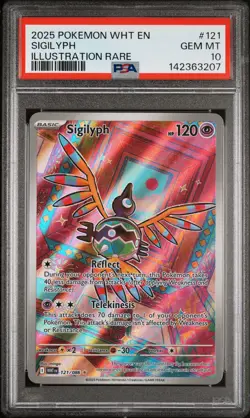 2025 POKEMON WHT EN-WHITE FLARE ILLUSTRATION RARE #121 SIGILYPH PSA 10 - Image 1