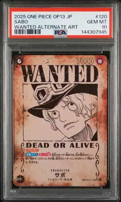 2025 ONE PIECE JPN OP13-CARRYING ON HIS WILL WANTED ALTERNATE ART SABO PSA 10 - Image 1