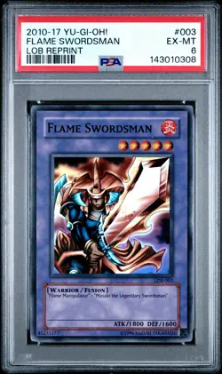 2010-2017 YU-GI-OH! LOB-REPRINT#003 FLAME SWORDSMAN PSA 6 - Image 1