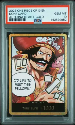 2025 ONE PIECE OP13-CARRYING ON HIS WILL ALTERNATE ART-GOLD DON!! CARD PSA 10 - Image 1