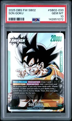 2025 DRAGON BALL SUPER CARD GAME FUSION WORLD MANGA BOOSTER 02 SON GOKU PSA 10 - Image 1