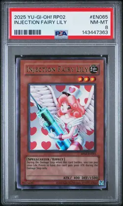 2025 YU-GI-OH! RP02-RETRO PACK 2 #EN065 INJECTION FAIRY LILY PSA 8 - Image 1