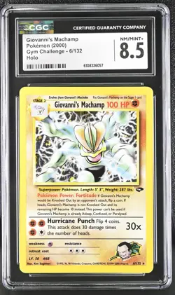 CGC 8.5 NM/MINT+ Giovanni's Machamp 2000 Gym Challenge 6/132 Holo Pokemon Card - Image 1