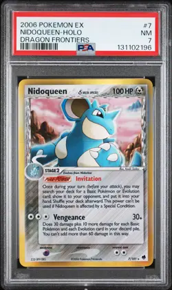 2006 POKEMON EX DRAGON FRONTIERS #7 NIDOQUEEN-HOLO PSA 7 - Image 1