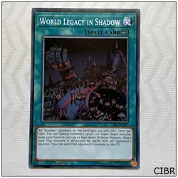 World Legacy in Shadow - CIBR-EN057 - Common 1st Edition Yugioh - Image 1