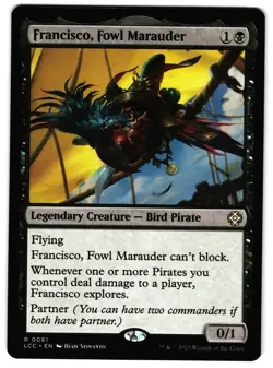 Francisco, Fowl Marauder 81 - NM - Commander: The Lost Caverns of Ixalan R - Image 1
