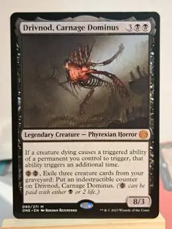 Drivnod, Carnage Dominus #90 Phyrexia All Will Be One Magic: The Gathering - Image 1