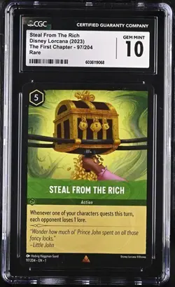 Disney Lorcana The First Chapter Steal From The Rich 97/204 2023 CGC 10 Top Pop - Image 1