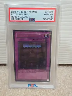 YUGIOH HL03-EN006 ROYAL DECREE HOBBY LEAGUE 3 PARALLEL HOLO PSA 10 GEM MINT 2006 - Image 1
