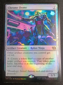 MTG TMNT - Chrome Dome - Foil Rare - Image 1