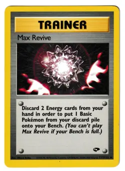 Max Revive - 117/132 - Gym Challenge - Pokemon TCG - Image 1