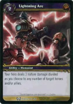 Moderate Play WoW TCG Lightning Arc The Hunt for Illidan World of Warcraft - Image 1