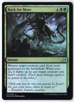 Back for More U Ikoria: Lair of Behemoths 177 NM - Image 1