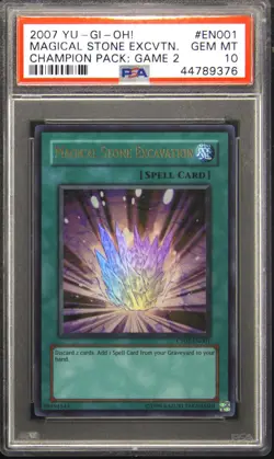 2007 YU-GI-OH! CHAMP PACK: GAME 2 #EN001 MAGICAL STONE EXCAVATION PSA 10 - Image 1