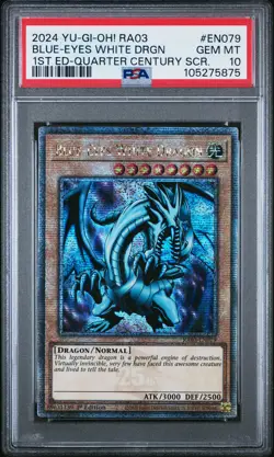 2024 YU-GI-OH! RA03-QUARTER CENTURY BONANZA #EN079 BLUE-EYES WHITE DRAGON PSA 10 - Image 1