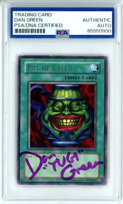 PSA Signed Dan Green Yu-Gi-Oh! TCG Pot of Greed LOB-119 Legend of Blue Eyes WD - Image 1