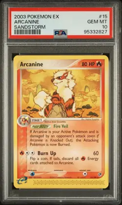 2003 POKEMON EX SANDSTORM #15 ARCANINE PSA 10 GEM MINT - Image 1