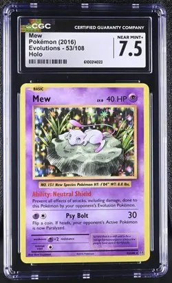 Mew *CGC 7.5* Holo *Evolutions* #53 *2016* Pokemon - Image 1