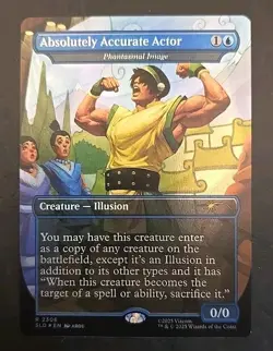 Absolutely Accurate Actor/Phantasmal Image Secret Lair Drop MTG Rainbow Foil NM - Image 1