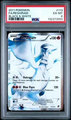 2011 POKEMON B&W #113 FULL ART/RESHIRAM PSA 6 - Image 1