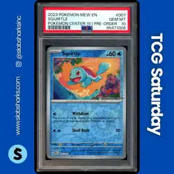 2023 POKEMON SV 151 POKEMON CENTER EXCLUSIVE PROMO #007/165 SQUIRTLE PSA 10 - Image 1