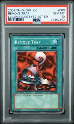 2002 YU-GI-OH! LOB-LEGEND OF BLUE EYES WHITE DRAGON 1ST ED REMOVE TRAP PSA 10 - Image 1