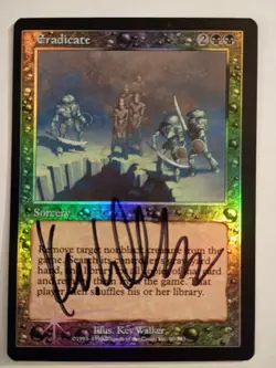 Magic The Gathering - 1x Signed Foil Eradicate (mtg) Urza's Destiny - Image 1