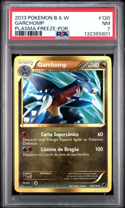 2013 POKEMON B&W PLASMA FREEZE PORTUGUESE #120 GARCHOMP PSA 7 - Image 1