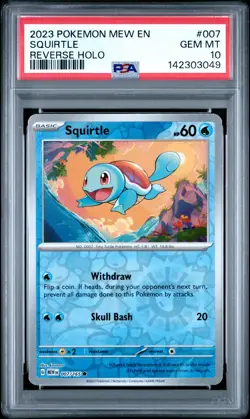 2023 POKEMON MEW EN-151 REVERSE HOLO #007 SQUIRTLE PSA 10 - Image 1