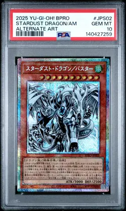 2025 YU-GI-OH! JAPANESE ALTERNATE ART #JPS02 STARDUST DRAGON/ASSAULT MODE PSA 10 - Image 1