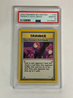 2002 POKEMON NEO DESTINY #103 TEAM ROCKET'S EVIL DEEDS PSA 10 Card - Image 1