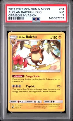 2017 POKEMON SUN & MOON CRIMSON INVASION #31 ALOLAN RAICHU-HOLO PSA 7 - Image 1