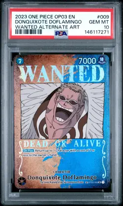 2023 ONE PIECE PILLARS OF STRENGTH ALT ART #009 DONQUIXOTE DOFLAMINGO PSA 10 - Image 1