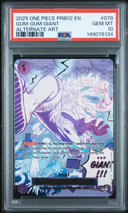 2025 ONE PIECE PRB02-PREMIUM BOOSTER ALTERNATE ART #078 GUM-GUM GIANT PSA 10 - Image 1