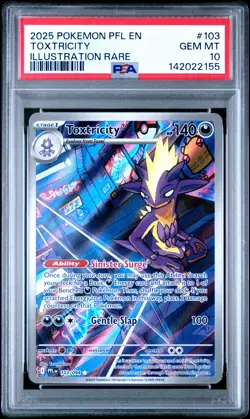 2025 POKEMON PFL EN-PHANTASMAL FLAMES ILLUSTRATION RARE #103 TOXTRICITY PSA 10 - Image 1