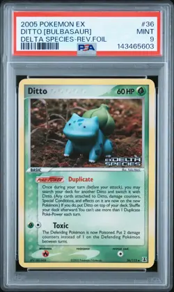 2005 POKEMON EX DELTA SPECIES #36 DITTO [BULBASAUR]-REVERSE FOIL PSA 9 - Image 1