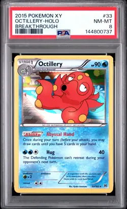 2015 POKEMON XY BREAKTHROUGH #33 OCTILLERY-HOLO PSA 8 - Image 1