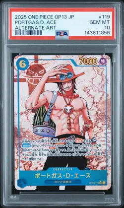 2025 ONE PIECE JPN OP13-CARRYING ON HIS WILL ALTERNATE ART PORTGAS D. ACE PSA 10 - Image 1