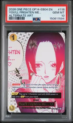 2026 ONE PIECE THE AZURE SEA'S SEVEN ALT ART #118 YOU'LL FRIGHTEN ME... PSA 10 - Image 1