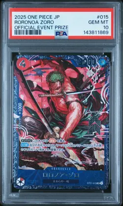 2025 ONE PIECE JAPANESE PROMOS OFFICIAL EVENT PRIZE #015 RORONOA ZORO PSA 10 - Image 1