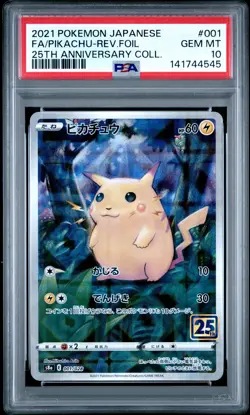 2021 POKEMON JPN 25TH ANNIVERSARY COLLECTION #001 FA/PIKACHU-REVERSE FOIL PSA 10 - Image 1