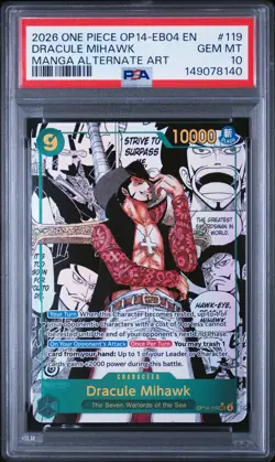 2026 ONE PIECE THE AZURE SEA'S SEVEN MANGA ALT ART #119 DRACULE MIHAWK PSA 10 - Image 1