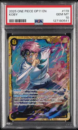 2025 ONE PIECE OP11-A FIST OF DIVINE SPEED #119 KOBY PSA 10 - Image 1