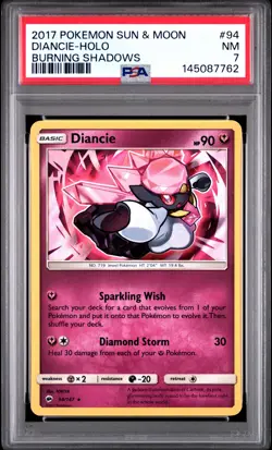 2017 POKEMON SUN & MOON BURNING SHADOWS #94 DIANCIE-HOLO PSA 7 - Image 1